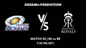 IPL 2023 Match 42 MI vs RR Dream11 Prediction Fantasy Tips