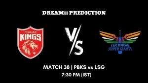 IPL 2023 Match 38 PBKS vs LSG Dream11 Prediction, Fantasy Tips