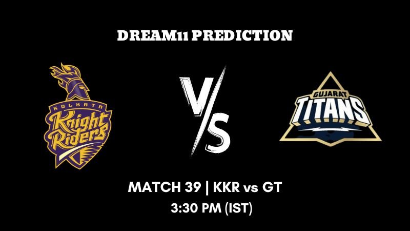 IPL 2023 Match 39 KKR vs GT Dream11 Prediction, Fantasy Tips