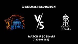 IPL 2023 Match 17 CSK vs RR Dream11 Prediction, Fantasy Tips