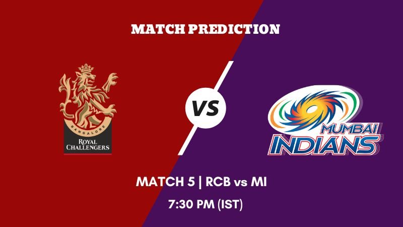 IPL 2023 Match 5 RCB vs MI Today's Match Prediction