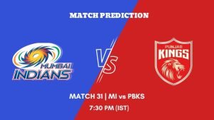 IPL 2023 Match 31 MI vs PBKS Today's Match Prediction