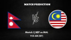 NEP vs MAL Today’s Match Prediction: Who will win Match 1 of ACC Mens Premier Cup 2023