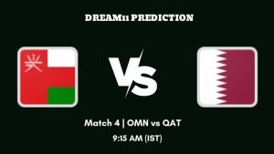 ACC Mens Premier Cup 2023 Match 4 OMN vs QAT Dream11 Prediction, Fantasy Tips