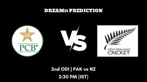 New Zealand tour of Pakistan, 2023 2nd ODI PAK vs NZ Dream11 Prediction, Fantasy Tips