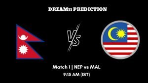 ACC Mens Premier Cup 2023 Match 1 NEP vs MAL Dream11 Prediction, Fantasy Tips