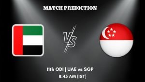 UAE vs SGP Today’s Match Prediction: Who will win Match 11 of ACC Mens Premier Cup 2023