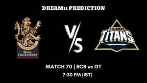 IPL 2023 Match 70 RCB vs GT Dream11 Prediction, Fantasy Tips