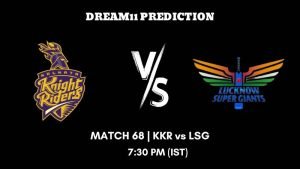 IPL 2023 Match 68 KKR vs LSG Dream11 Prediction, Fantasy Tips