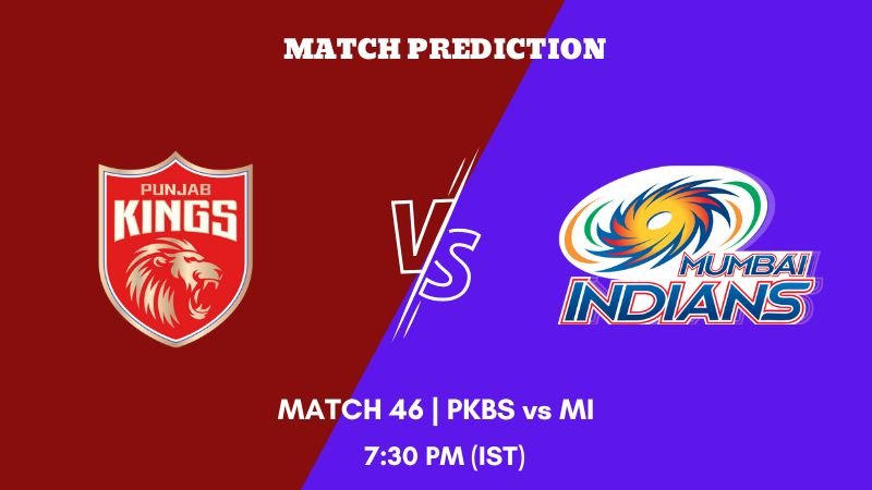 IPL 2023 Match 46 PKBS vs MI Today's Match Prediction