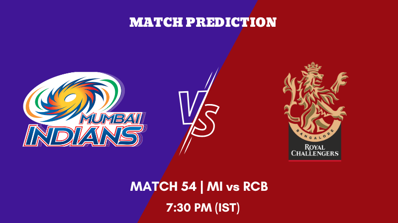 IPL 2023 Match 54 MI vs RCB Today's Match Prediction