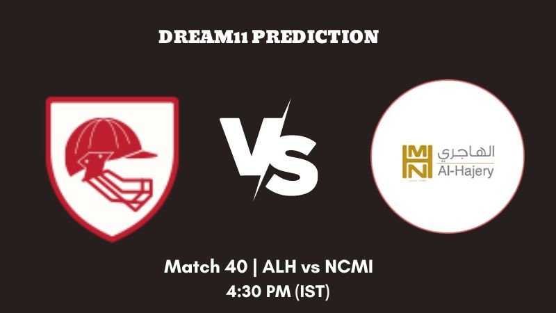 KCC Friendi Mobile T20 Champions Trophy 2023 Match 40 ALH vs NCMI Dream11 Prediction, Fantasy Tips