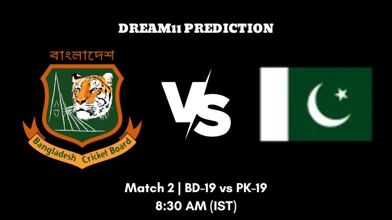 Pakistan Under-19s tour of Bangladesh 2023 Match 2 BD-19 vs PK-19 Dream11 Prediction, Fantasy Tips