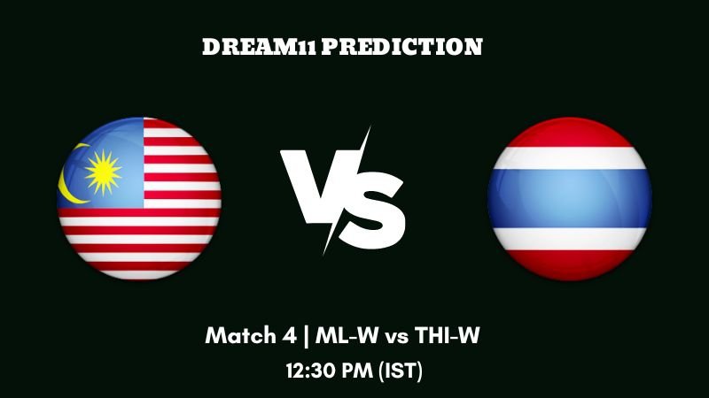 SEA Games Women's T20 2023 Match 4 ML-W vs THI-W Dream11 Prediction, Fantasy Tips