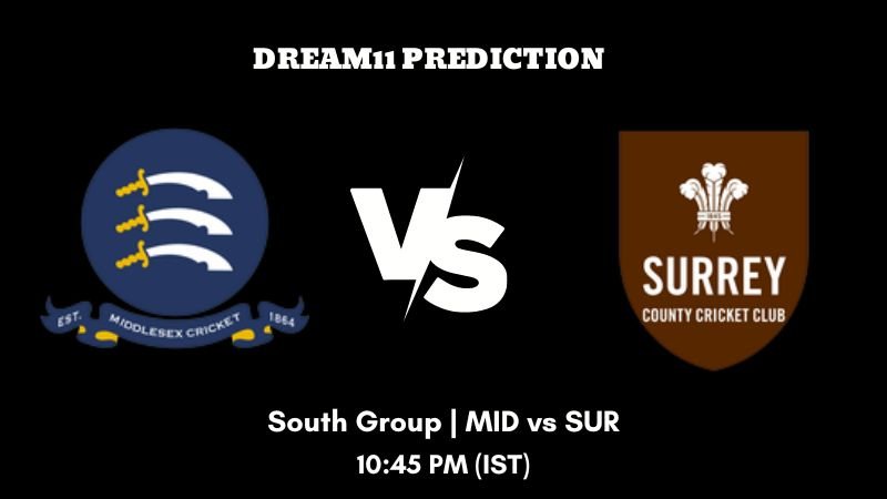 T20 Blast 2023 South Group MID vs SUR Dream11 Prediction, Fantasy Tips