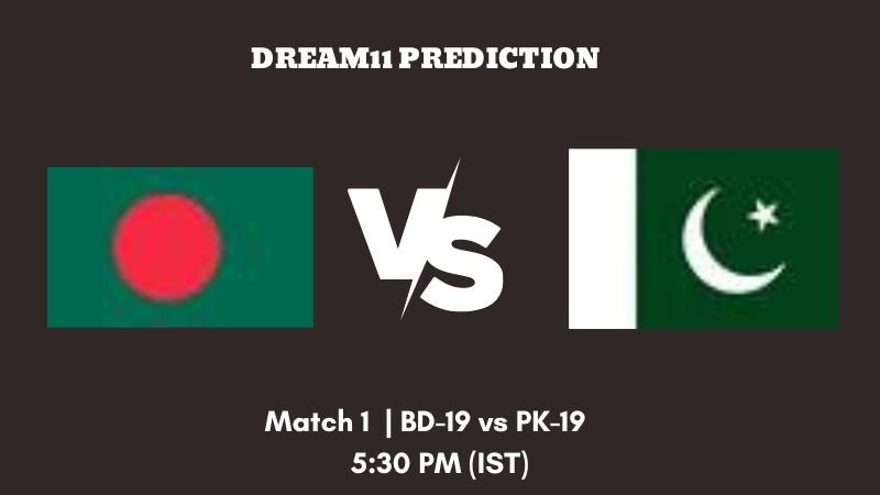 Pakistan Under-19s tour of Bangladesh 2023 Match 1 BD-19 vs PK-19 Dream11 Prediction, Fantasy Tips