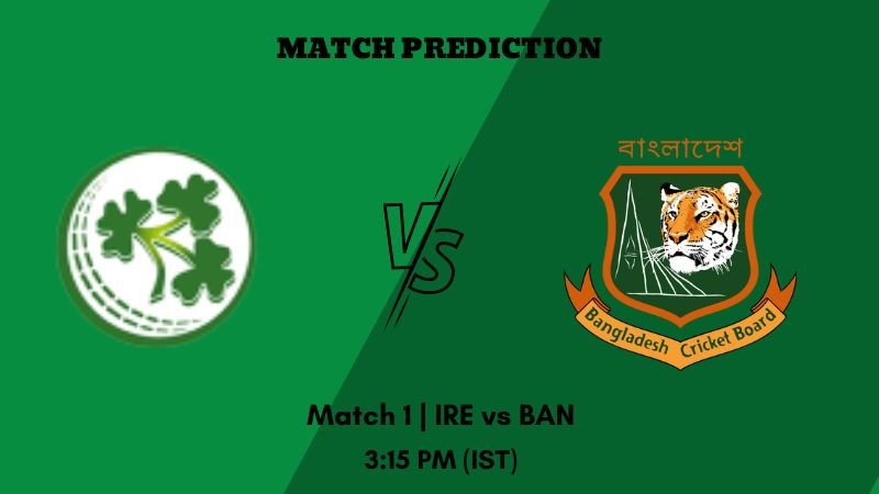 IRE vs BAN Today’s Match Prediction: Who will win Match 1 of Ireland v Bangladesh in England 2023