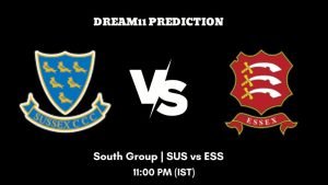 T20 Blast 2023 South Group SUS vs ESS Dream11 Prediction, Fantasy Tips