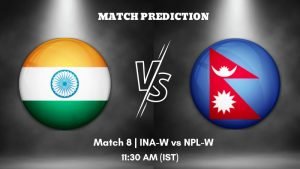 INA-W vs NPL-W Today’s Match Prediction: Who will win Match 8 of Womens Emerging Teams Asia Cup 2023