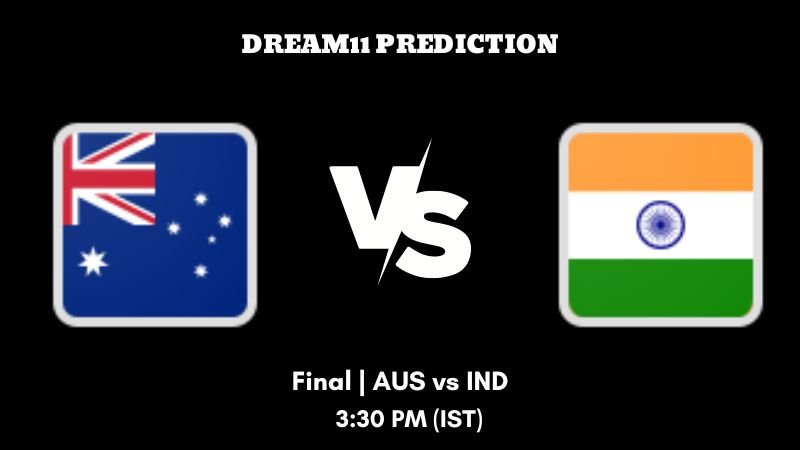 ICC World Test Championship Final 2023 Final AUS vs IND Dream11 Prediction, Fantasy Tips