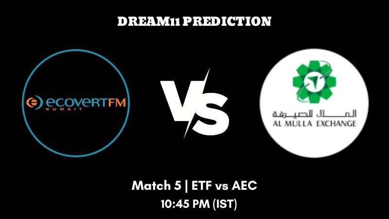 KCC T10 Summer Elite League 2023 Match 5 ETF vs AEC Dream11 Prediction, Fantasy Tips