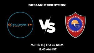 KCC T10 Summer Challenge League 2023 Match 13 EFA vs NCM Dream11 Prediction, Fantasy Tips