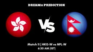 Womens Emerging Teams Asia Cup 2023 Match 11 HKG-W vs NPL-W Dream11 Prediction, Fantasy Tips