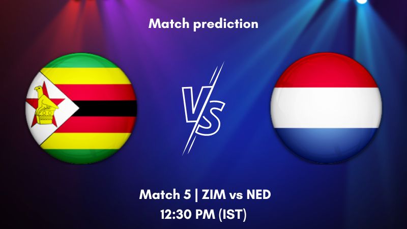 ZIM vs NED Today’s Match Prediction: Who will win Match 5 of ICC Cricket World Cup Qualifiers 2023