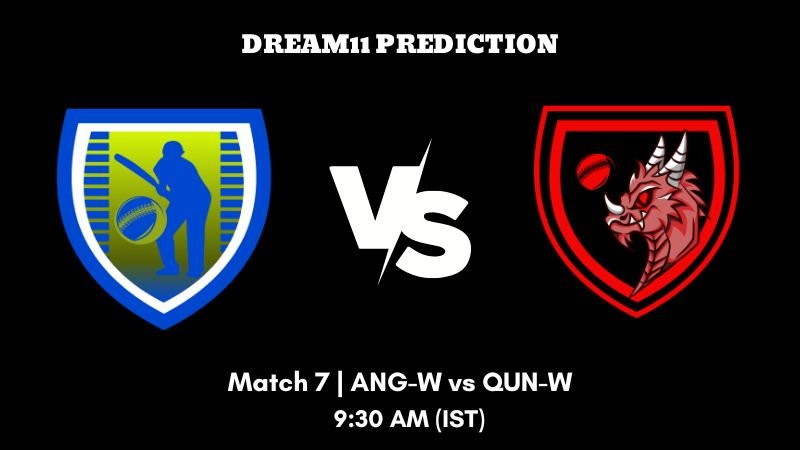 Pondicherry Women’s T10 2023 Match 7 ANG-W vs QUN-W Dream11 Prediction, Fantasy Tips