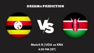 Africa Continental Cup 2023 Match 8 UGA vs KNA Dream11 Prediction, Fantasy Tips