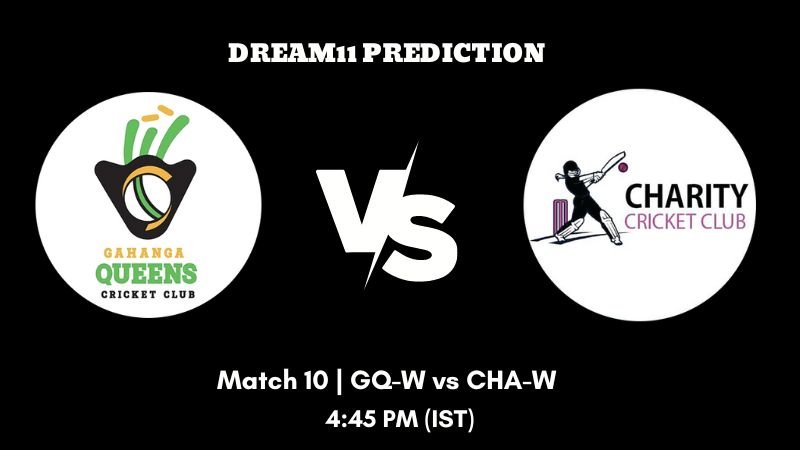 RCA T20 Women's League 2023 Match 10 GQ-W vs CHA-W Dream11 Prediction, Fantasy Tips