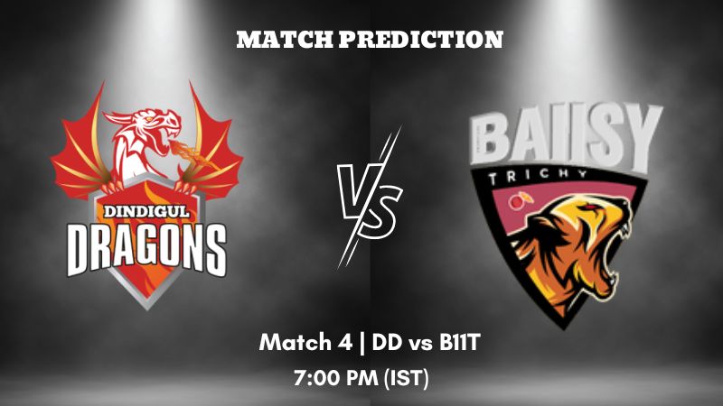 DD vs B11T Today’s Match Prediction: Who will win Match 4 of Tamil Nadu Premier League 2023