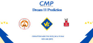BCA vs RAI Dream11 Prediction Chhattisgarh T20 2025 Match 8 Fantasy Tips