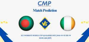 ICC Women’s World Cup Qualifier 2025 Match 7 BAN-W vs IRE-W Prediction Who Will Win Today