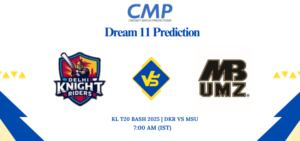 DKR vs MSU Dream11 Prediction, Match 9 - KL T20 Bash 2025