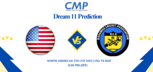 North American T20 Cup 2025 Match 3 USA vs BAH Prediction Who Will Win Today