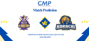 PSL 2025 Match 15 QUE vs KAR Prediction Who Will Win Today