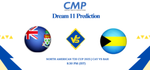 CAY vs BAH Dream11 Prediction North American T20 Cup 2025 Match 9 Fantasy Tips