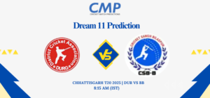 DUR vs BB Dream11 Prediction Chhattisgarh T20 2025 Match 6 Fantasy Tips