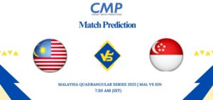 Malaysia Quadrangular Series 2025 Match 1 MAL vs SIN Prediction Who Will Win Today