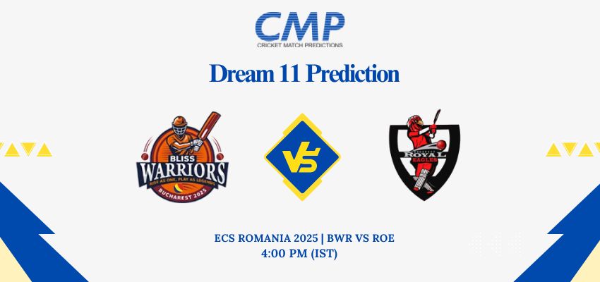 BWR vs ROE Dream11 Prediction Today Match ECS Romania 2025 Match 8 Fantasy Tips