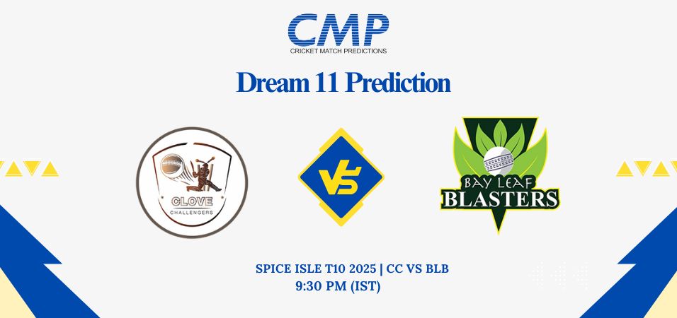 CC vs BLB Dream11 Prediction Today Match Spice Isle T10 2025 Match 19 Fantasy Tips