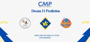 CC vs SS Dream11 Prediction Today Match Spice Isle T10 2025 Match 11 Fantasy Tips