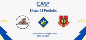 CP vs NW Dream11 Prediction Today Match Spice Isle T10 2025 Match 13 Fantasy Tips