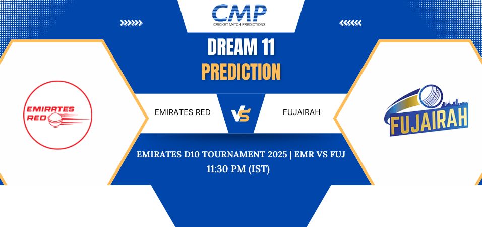 EMR vs FUJ Dream11 Prediction Today Match Emirates D10 Tournament 2025 Match 20 Fantasy Tips