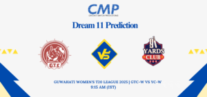 GTC-W vs YC-W Dream11 Prediction Guwahati Women's T20 League 2025 Match 17 Fantasy Tips