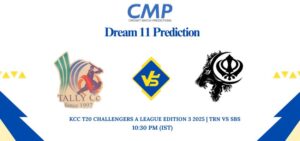 TRN vs SBS Dream11 Prediction KCC T20 Challengers A League Edition 3 2025 Match 2 Fantasy Tips