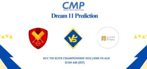 KMS vs ALH Dream11 Prediction Today Match KCC T10 Elite Championship 2025 Match 10 Fantasy Tips