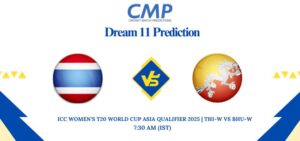 THI-W vs BHU-W Dream11 Prediction ICC Women’s T20 World Cup Asia Qualifier 2025 Match 13 Fantasy Tips