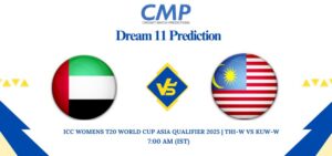 ICC Women’s T20 World Cup Asia Qualifier 2025 Match 3 UAE-W vs MAL-W Dream11 Prediction